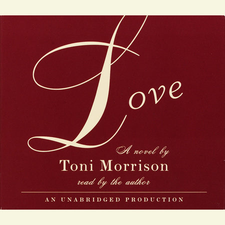 Love by Toni Morrison