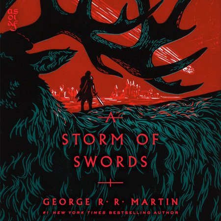 A Storm of Swords (HBO Tie-in Edition): A Song of Ice and Fire: Book Three by George R. R. Martin