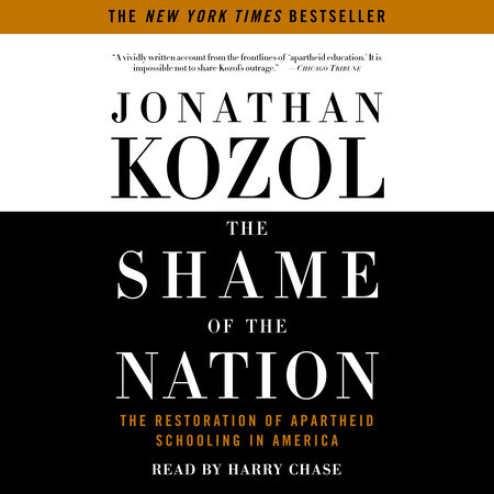The Shame of the Nation by Jonathan Kozol