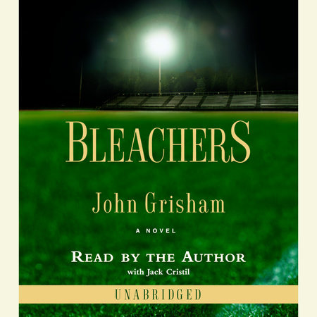 Bleachers by John Grisham