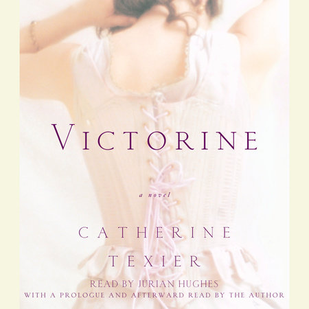 Victorine by Catherine Texier