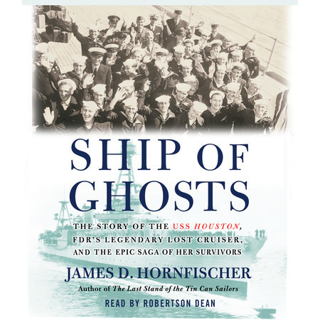 Ship of Ghosts by James D. Hornfischer
