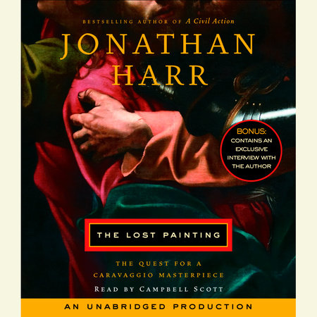 The Lost Painting by Jonathan Harr