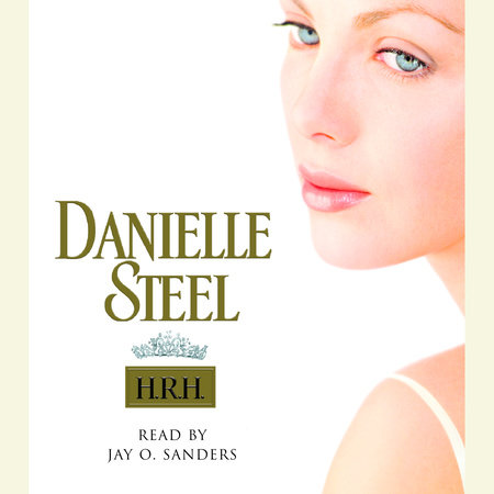H.R.H. by Danielle Steel