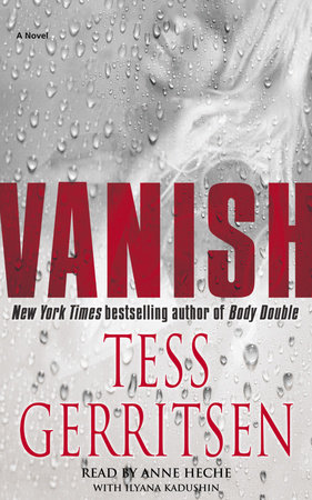 Vanish: A Rizzoli & Isles Novel by Tess Gerritsen