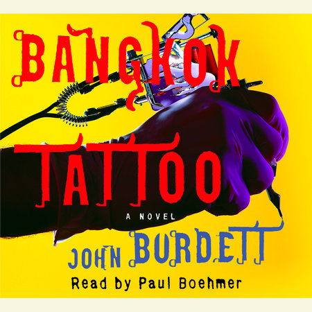 Bangkok Tattoo by John Burdett