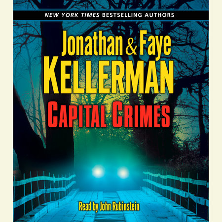 Capital Crimes by Jonathan Kellerman and Faye Kellerman