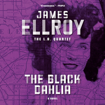 The Black Dahlia by James Ellroy