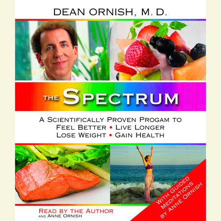 The Spectrum by Dean Ornish, M.D.