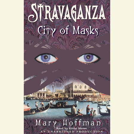 Stravaganza: City of Masks by Mary Hoffman