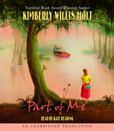 Part of Me by Kimberly Willis Holt