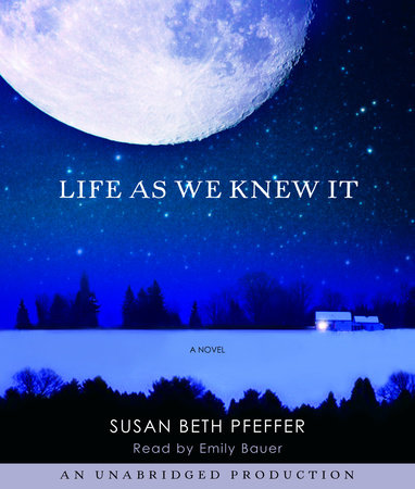 Life as we Knew It by Susan Beth Pfeffer