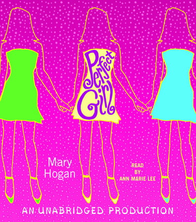 Perfect Girl by Mary Hogan