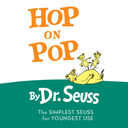 Hop on Pop by Dr. Seuss