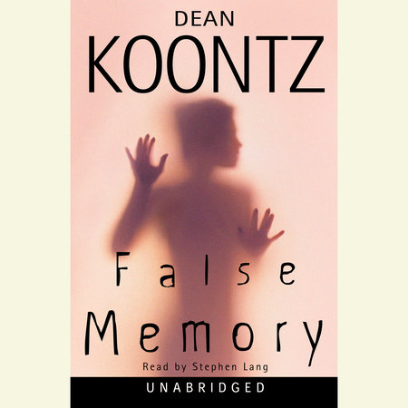 False Memory by Dean Koontz