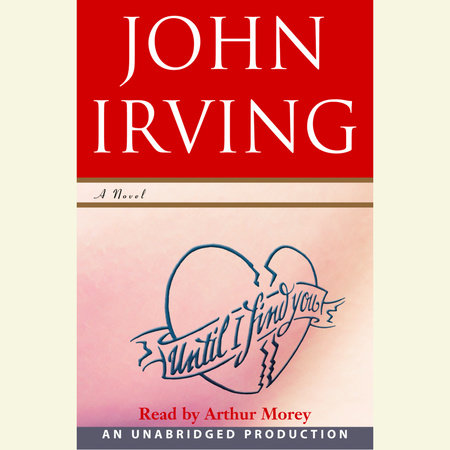 Until I Find You by John Irving