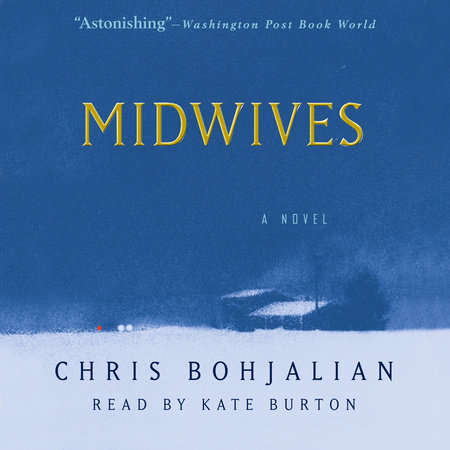 Midwives by Chris Bohjalian