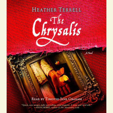 The Chrysalis by Heather Terrell