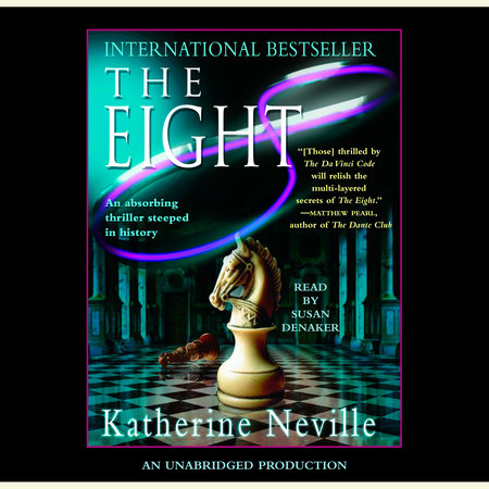 The Eight by Katherine Neville
