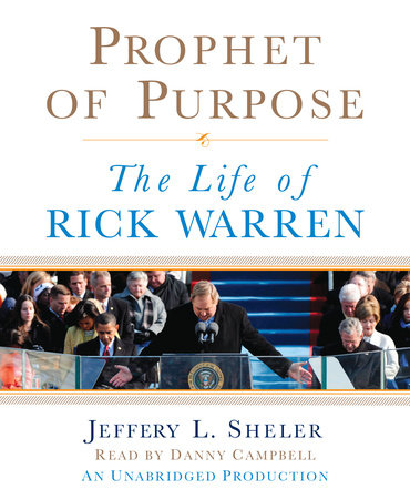 Prophet of Purpose by Jeffery L. Sheler