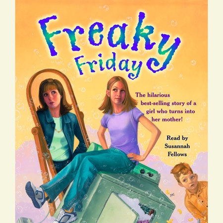 Freaky Friday by Mary Rodgers