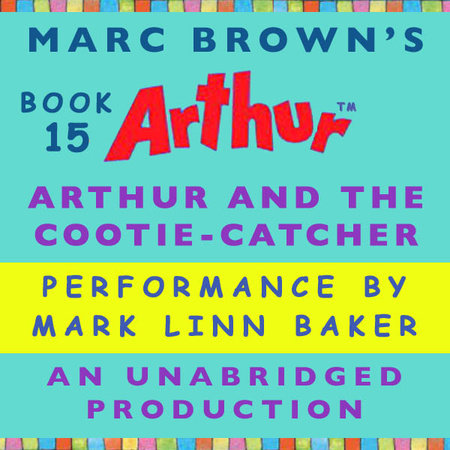 Arthur and the Cootie-Catcher by Marc Brown