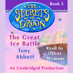 The Secrets of Droon #5: The Great Ice Battle