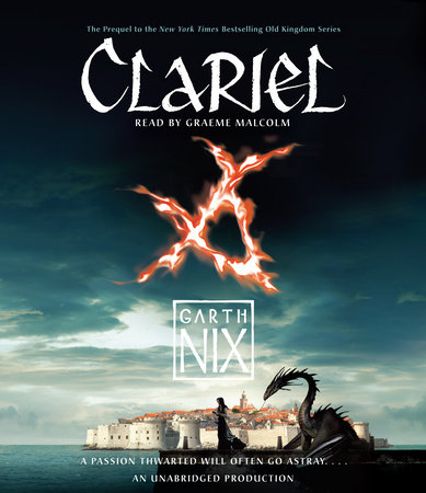 Clariel: The Lost Abhorsen by Garth Nix