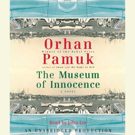 The Museum of Innocence by Orhan Pamuk