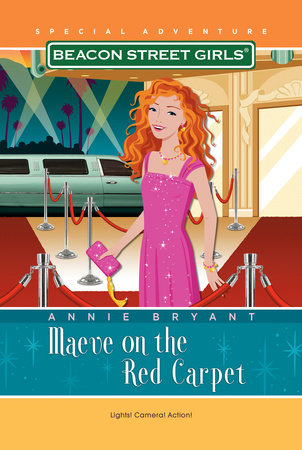 Beacon Street Girls Special Adventure: Maeve on the Red Carpet by Annie Bryant