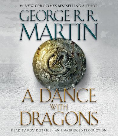 A Dance with Dragons by George R. R. Martin