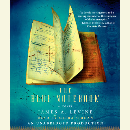 The Blue Notebook by James A. Levine