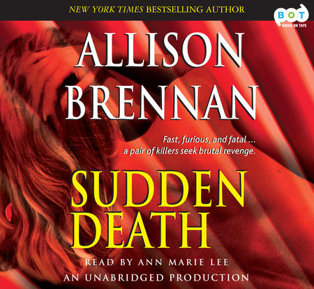 Sudden Death by Allison Brennan
