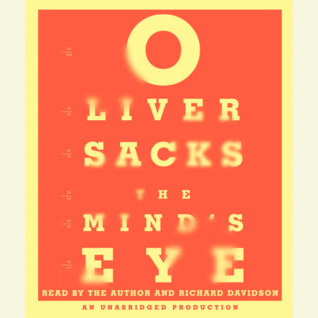 The Mind's Eye by Oliver Sacks