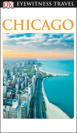 DK Travel Guide Chicago by DK Travel