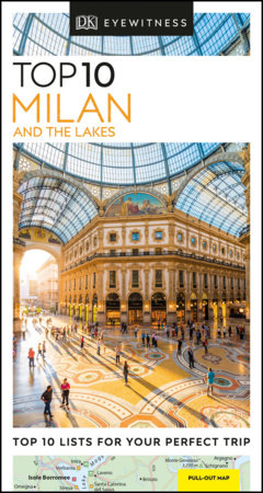 DK Top 10 Milan and the Lakes by DK Travel