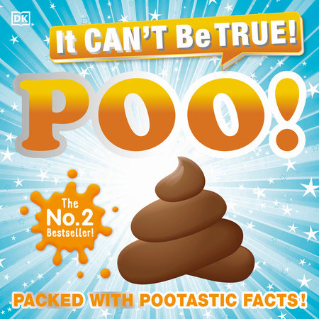 It Can't Be True! Poo! by DK