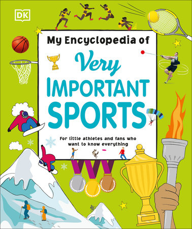 My Encyclopedia of Very Important Sports by DK
