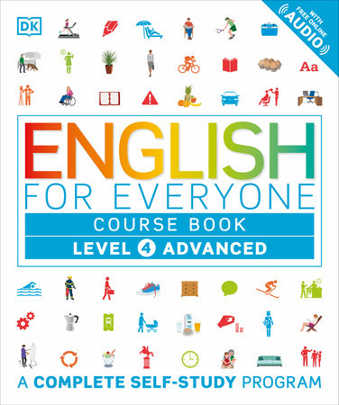 English for Everyone: Level 4: Advanced, Course Book by DK
