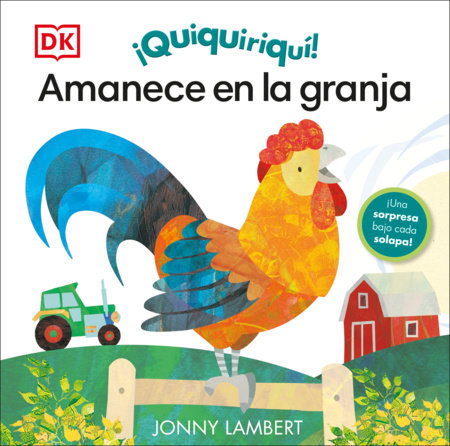 Quiquiriquí Amanece en la granja (Jonny Lambert's Wake Up, Farm!) by Jonny Lambert