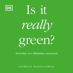 Is It Really Green?