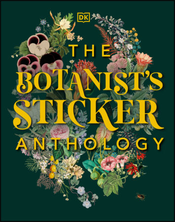The Botanist's Sticker Anthology by DK