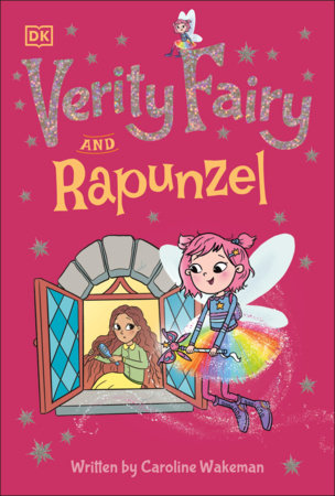 Verity Fairy and Rapunzel by Caroline Wakeman