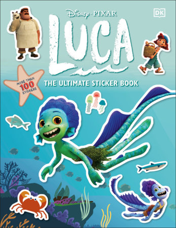 Disney Pixar Luca Ultimate Sticker Book by DK