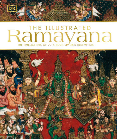The Illustrated Ramayana by DK