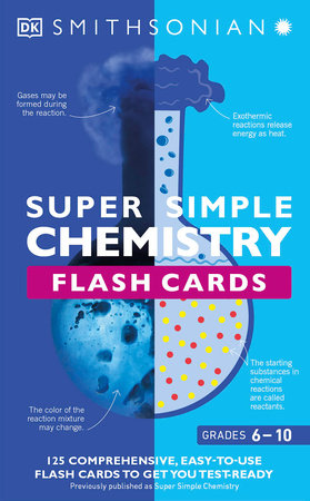 Super Simple Chemistry Flash Cards by DK