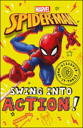 Marvel Spider-Man Swing into Action! by Shari Last