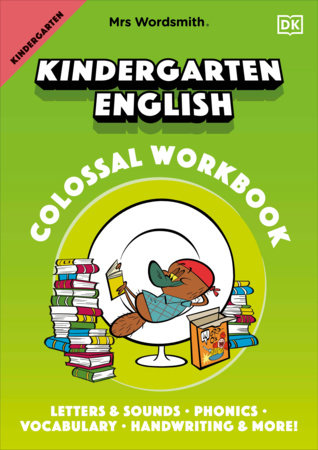 Mrs Wordsmith Kindergarten English Colossal Workbook by Mrs Wordsmith