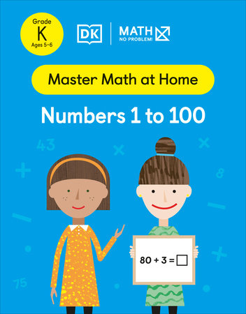 Math - No Problem! Numbers 1 to 100, Kindergarten Ages 5 to 6