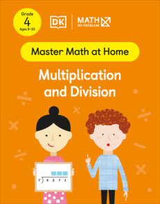 Math - No Problem! Multiplication and Division, Grade 4 Ages 9-10